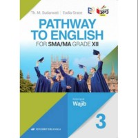 PATHWAY TO ENGLISH KLS XII