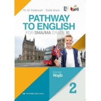 PATHWAY TO ENGLISH KLS XI
