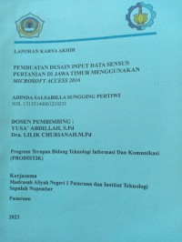 pembuatan desain input data sensus pertanian di jawa timur menggunakan microsoft access 2016