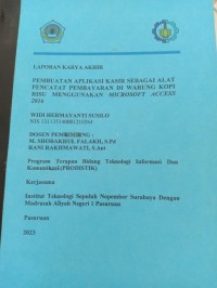 PEMBUATAN APLIKASI KARIR SEBAGAI ALAT PENCATAT PEMBAYARAN DI WARUNG KOPI RISU MENGGUNAKAN MICROSOFT ACCESS 2016