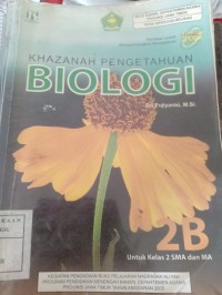 khazanah pengetahuan biologi 2B untuk kelas 2 sma dan ma