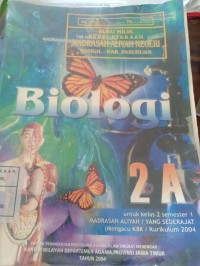 biologi 2A untuk kelas 2 semester 1 madrasah aliyah / yang sederajat