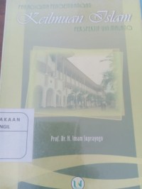 paradigma pengembangan keilmuan islam perspektif uin malang