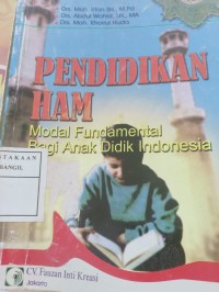 pendidikan HAM modal fundamental bagi anak didik Indonesia