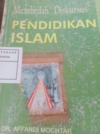 membedah diskursus pendidikan islam