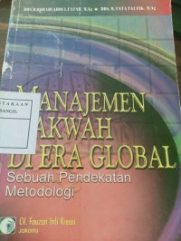 manajemen dakwah di era global sebuah pendekatan metodologi