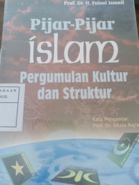 pijar-pijar islam pergumulan kultur dan struktur