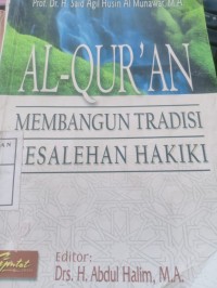 al-quran membangun tradisi kesalehan hakiki