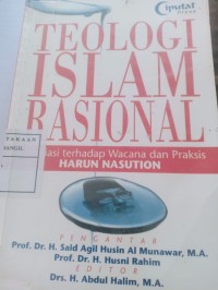 teologi islam rasional apresiasi terhadap wacana dan praksis harun nasution