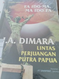 fa ido ma ma ido fa lintas perjuangan putra papua