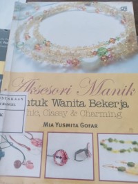 aksesori manik untuk wanita bekerta chic, classy & charming