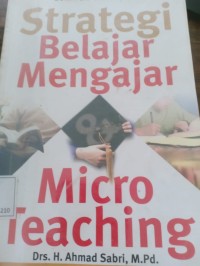 strategi belajar mengajar micro teaching