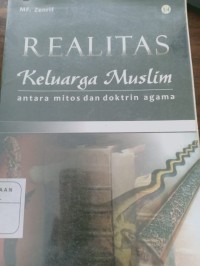 realitas keluarga muslim antara mitos dan doktrin agama