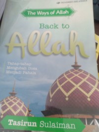 the ways of allah back to allah tahap-tahap mengubah dosa menjadi pahala