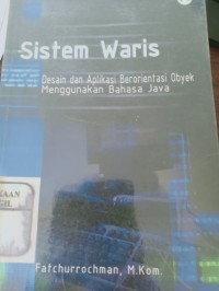 sistem waris desain dan aplikasi berorientasi obyek menggunakan bahasa java