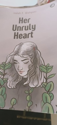 her unruly heart