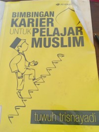 bimbingan karier untuk pelajar muslim