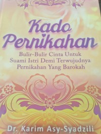 kado pernikahan bulir-bulir cinta untuk suami istri demi terwujudnya pernikahan yang barokah