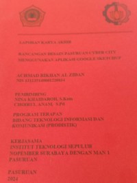 laporan karya akhir rancangan desain pasuruan cyber city menggunakan aplikasi google sketchup