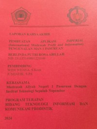 laporan karya akhir pembuatan aplikasi imperial (international madrasah profil and information) pengenalan man 1 pasuruan