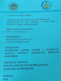 laporan karya akhir pembuatan situs digital saras004 agen sosialisasi uu kia nomor 4 tahun 2024 menggunakan google sites