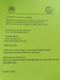 laporan karya akhir pembuatan desain poster penerimaan peserta didik baru man 1 pasuruan menggunakan aplikasi coreldraw 2021
