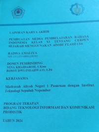 laporan karya akhir pembuatan media pembelajaran bahasa indonesia kelas 11 tentang cerpen sejarah menggunakan adobe flash cs 6