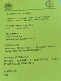 laporan karya akhir pembuatan desain kebaya semi modern menggunakan aplikasi coreldraw x7