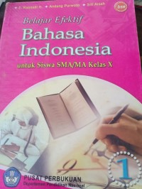 belajar efektif bahasa indonesia untuk siswa sma/ma kelas 10