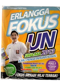 ERLANGGA FOKUS UN 2013