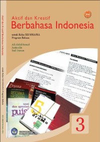 aktif dan kreatif berbahasa indonesia untuk kelas 12 sma/ma