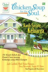 CHIKEN SOUP KASIH SAYANG KELUARGA